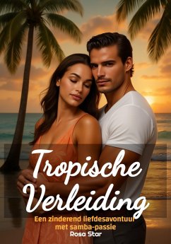 Cover Tropische Verleiding (eBook, ePUB)