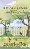Die Zukunft wächst aus deinem Herzen (eBook, ePUB)