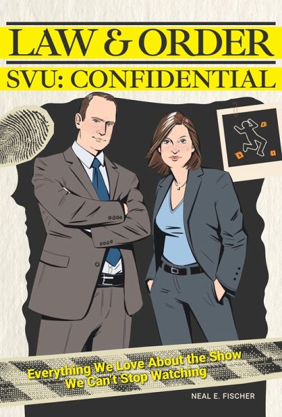 Law & Order SVU: Confidential (eBook, ePUB) Law & Order SVU: Confidential (eBook, ePUB)