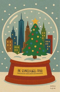 Cover Die Schneekugel-Frau: Englisch-Deutsche Kurzgeschichten für Sprachlernende (eBook, ePUB)