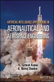 Artificial Intelligence Applications in Aeronautical and Aerospace Engineering (eBook, PDF)