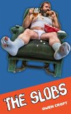 The Slobs (eBook, ePUB) The Slobs (eBook, ePUB)