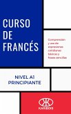 Curso de francés (Nivel A1 - Principiante) (eBook, ePUB)