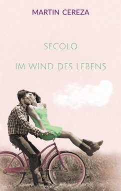 Cover Secolo Im Wind des Lebens (eBook, ePUB)