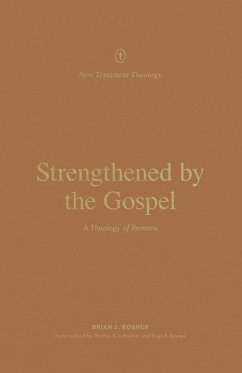 Strengthened by the Gospel (eBook, ePUB) Cover Strengthened by the Gospel (eBook, ePUB)