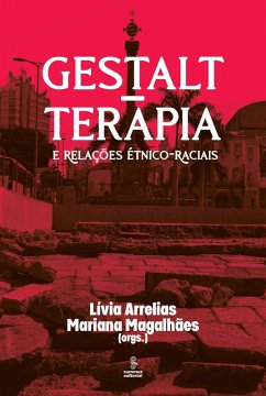 Cover Gestalt-terapia e relações étnico-raciais (eBook, ePUB)
