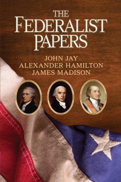 The Federalist Papers (eBook, ePUB) Cover The Federalist Papers (eBook, ePUB)