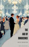 The Age of Innocence (eBook, ePUB)