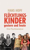 Flüchtlingskinder gestern und heute (eBook, PDF)