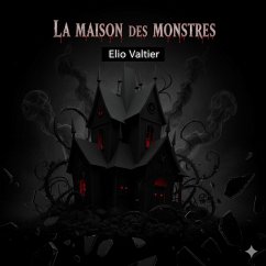 Cover la maison des monstres (eBook, ePUB)