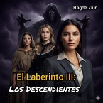 El Laberinto: los Descendientes (eBook, ePUB)