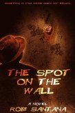 The spot on the Wall (eBook, ePUB) The spot on the Wall (eBook, ePUB)