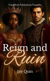 Reign and Ruin (Honor the Throne Saga) (eBook, ePUB) Reign and Ruin (Honor the Throne Saga) (eBook, ePUB)