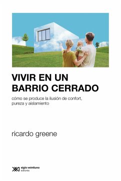 Cover Vivir en un barrio cerrado (eBook, ePUB)