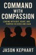 Command with Compassion Leading with... - Bild 1