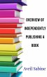 Overview Of Independently Publishing A... - Bild 1