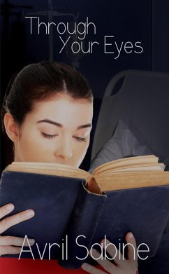 Through Your Eyes (eBook, ePUB) - Sabine, Avril