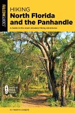 Hiking North Florida and the Panhandle (eBook, ePUB)