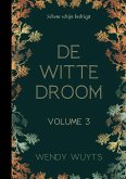 De witte droom (eBook, ePUB) De witte droom (eBook, ePUB)