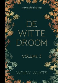 De witte droom (eBook, ePUB) - Wuyts, Wendy