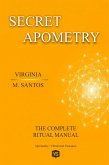 Secret Apometry - The Complete Ritual Manual (eBook, ePUB)