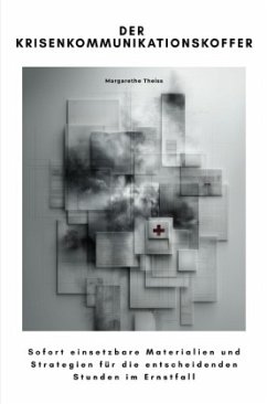 Der Krisenkommunikationskoffer