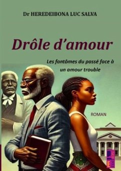 Drôle d'amour - Luc Salva, Heredeibona