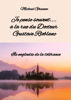 Cover Je pense souvent.... à la rue du Docteur Gustave Rioblanc