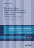 Handelsvertragliches Gesellschaftskollisionsrecht im völker- und unionsrechtlichen Normengefüge