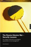 The Russia-Ukraine War - Security Lessons