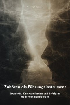 Cover Zuhören als Führungsinstrument