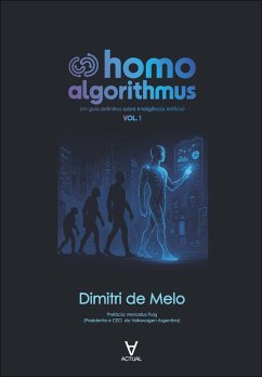 Homo Algorithmus (eBook, ePUB) - Melo, Dimitri de