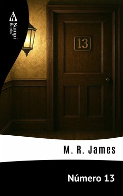 Número 13 (eBook, ePUB) - James, M. R.