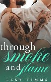 Through Smoke and Flame (Embers of the Heart Series, #2) (eBook, ePUB)