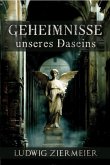 Geheimnisse unseres Daseins (eBook, ePUB)