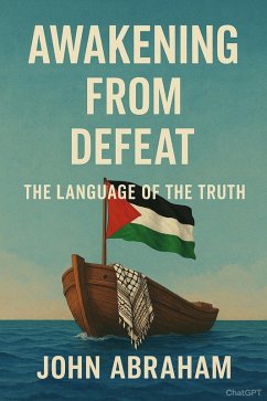 Cover Awakening from Defeat. The Language of the Truth. (eBook, ePUB)