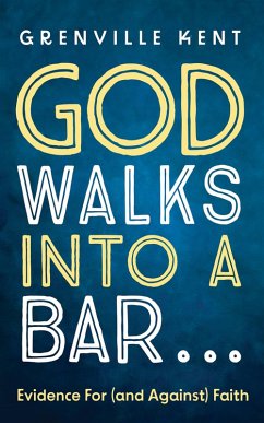 God Walks into a Bar . . . (eBook, ePUB)
