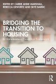 Bridging the Transition to Housing (eBook, ePUB)