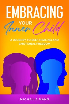 Embracing Your Inner Child (eBook, ePUB) Cover Embracing Your Inner Child (eBook, ePUB)