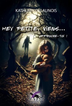 Cover Hey petite, viens... approche-toi ! (eBook, ePUB)