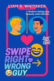 Swipe Right, Wrong Guy (eBook, ePUB) Swipe Right, Wrong Guy (eBook, ePUB)