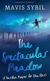 Spectatular Meadow (eBook, ePUB) Spectatular Meadow (eBook, ePUB)