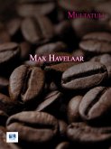 Max Havelaar (eBook, ePUB) Max Havelaar (eBook, ePUB)