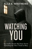 Watching You (eBook, ePUB) Watching You (eBook, ePUB)