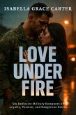 Love Under Fire (eBook, ePUB)