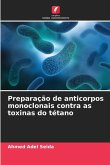 Preparação de anticorpos monoclonais contra as toxinas do tétano