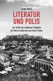 Literatur und Polis Literatur und Polis