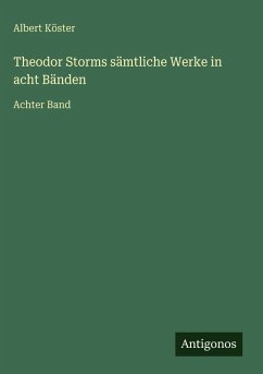 Cover Theodor Storms sämtliche Werke in acht Bänden
