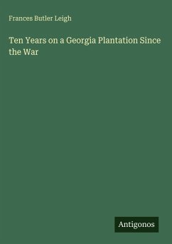Cover Ten Years on a Georgia Plantation Since the War