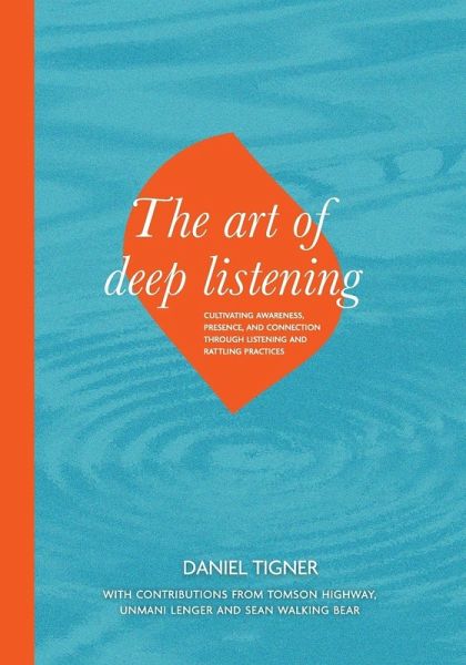 The Art of Deep Listening